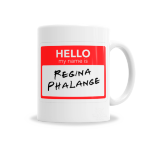 Tazas | Friends Hello Regina Phalange