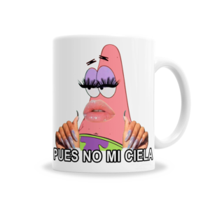 Tazas | Patricio Estrella Pues No Mi Ciela