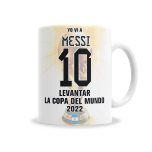 Tazas | Yo Vi a Messi Levantar La Copa Del Mundo