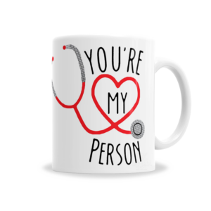 Tazas | Greys Anatomy You Are My Person Estetoscopio