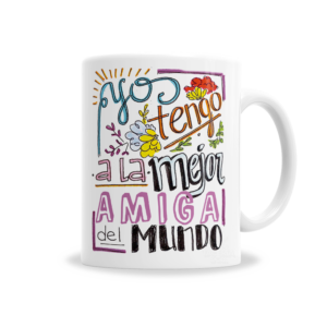 Tazas | Día Del Amigo A Mi Mejor Amiga