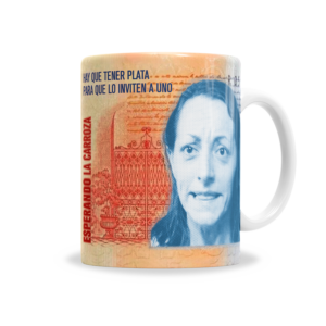 Tazas | Esperando La Carroza Hay Que Tener Plata