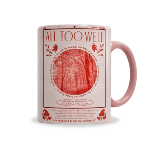 Taza De Color | Taylor Swift All Too Well