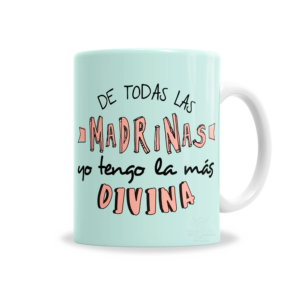 Tazas | Día De La Madre Mi Madrina Divina