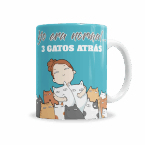 Tazas | Gatos Yo Era Normal 3 Gatos Atrás