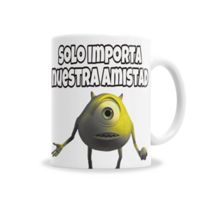 Tazas | Día Del Amigo Solo Importa Nuestra Amistad